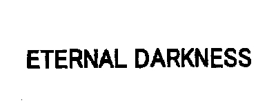 eternal darkness