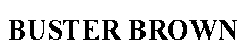 buster brown