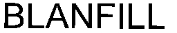 blanfill