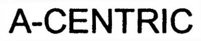 a-centric