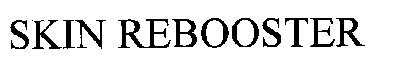 skin rebooster