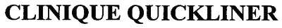 clinique quickliner
