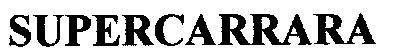 supercarrara
