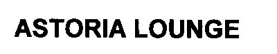 astoria lounge