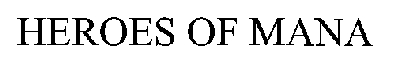 heroes of mana