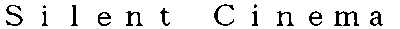 silent cinema