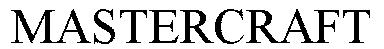 mastercraft