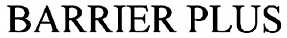 barrier plus