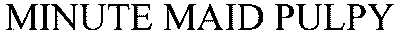 minute maid pulpy