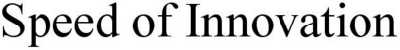 speed of innovation