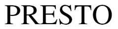 presto