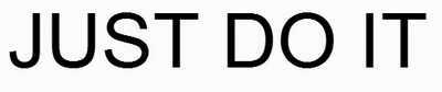 just do it