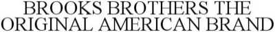 brooks brothers the original american brand