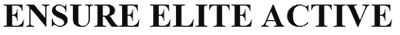 ensure elite active