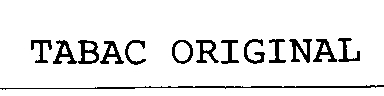 TABAC ORIGINAL