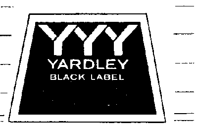 YYY yardley black label