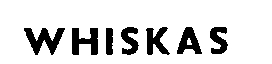WHISKAS