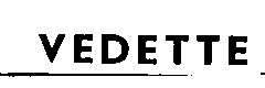 VEDETTE