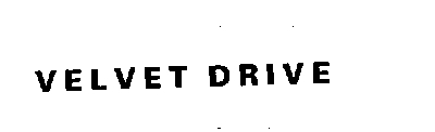 VELVET DRIVE