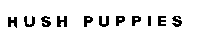 HUSH PUPPIES