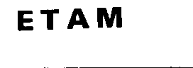 ETAM