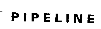 PIPELINE