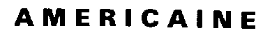 AMERICAINE