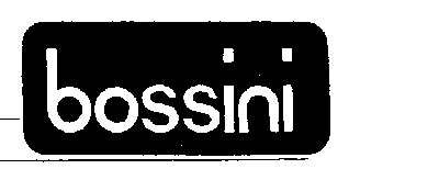BOSSINI