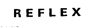 REFLEX