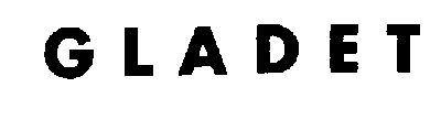 GLADET