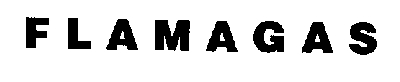 FLAMAGAS