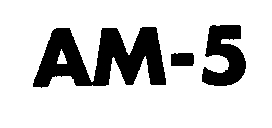 AM-5 AM