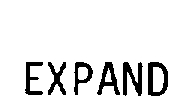 EXPAND