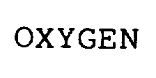 OXYGEN