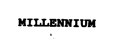 MILLENNIUM