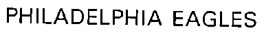 PHILADELPHIA EAGLES