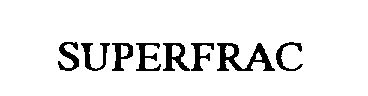 SUPERFRAC