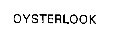 OYSTERLOOK