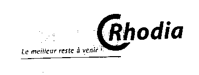 RHODIA LE MEILLEUR RESTE A VENIR