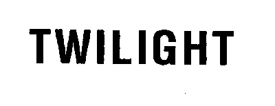 TWILIGHT