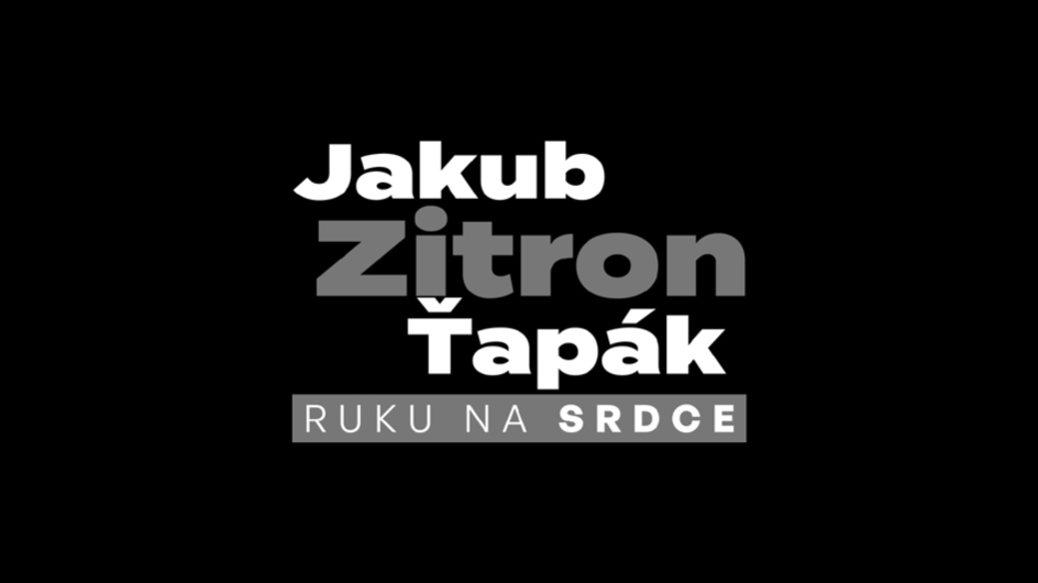 jakub zitron ťapák ruku na srdce