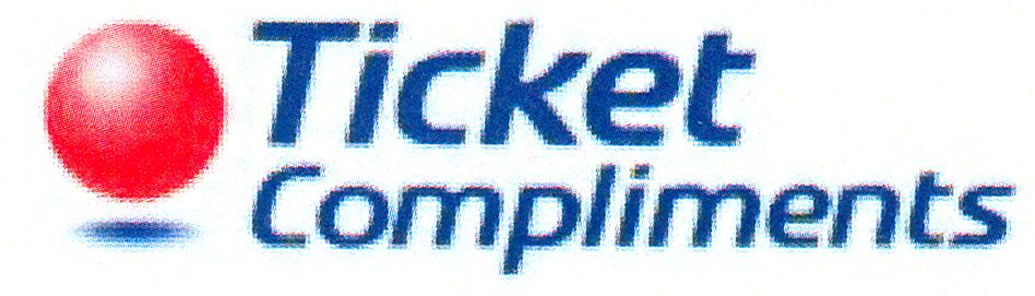 ticket compliments