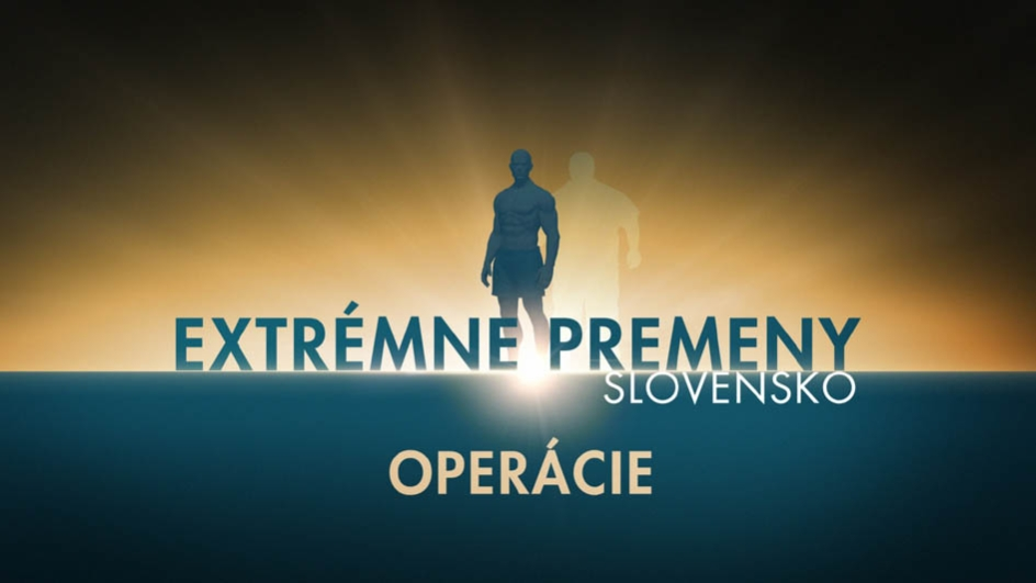 extrémne premeny slovensko operácie