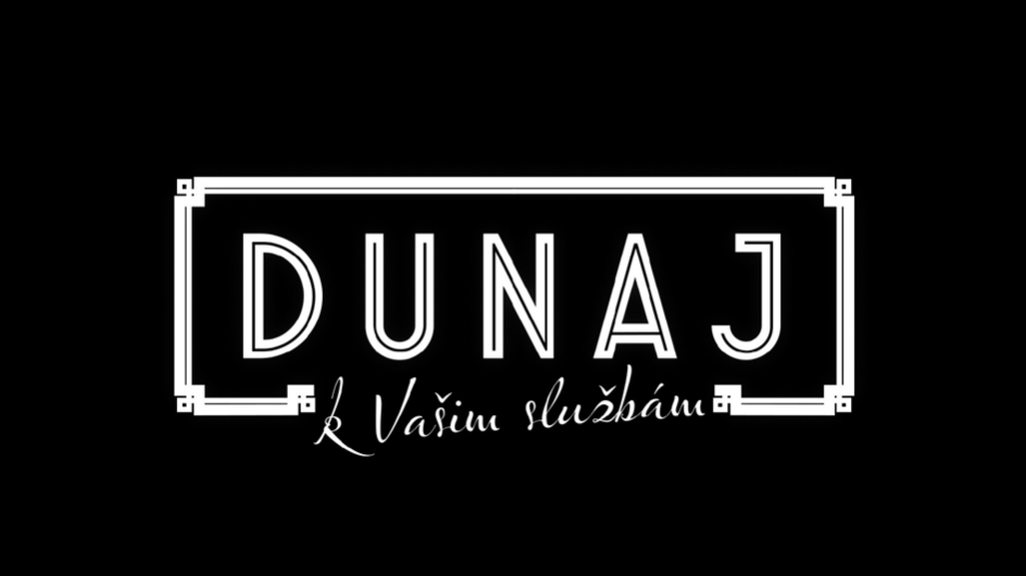 dunaj k vašim službám