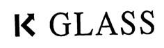 k glass