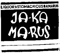 ja-ka ma-rus