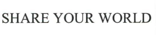 SHARE YOUR WORLD