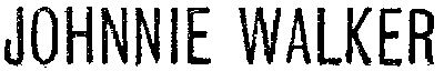 JOHNNIE, WALKER