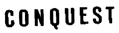 CONQUEST