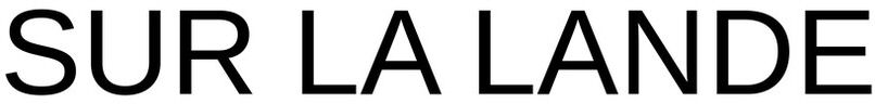 SUR LA LANDE